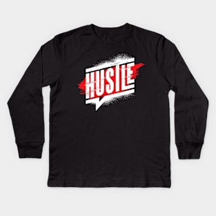 Keep Hustling and Grinding - Life Hard Work Motivation - Millennial Generation-Z Kids Long Sleeve T-Shirt